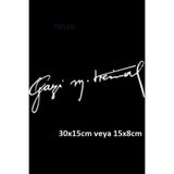 TSC Beyaz Gazi M.Kemal Atatürk İmza Oto Sticker Araba Yapıştırma, BEYAZ-1A-9