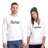 Tshirthane Better Together Sevgili Kombinleri Sweatshirt Kombini