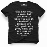 Tshirthane Charles Bukowski The Free Soul İs Rare But You Know İt Siyah Erkek T-shirt