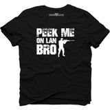 Tshirthane Pubg Peek Me On Lan Bro Siyah Erkek T-Shirt