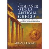 Tu compañero de la antigua Grecia: Explorando la cultura y las dinastías políticas helenísticas