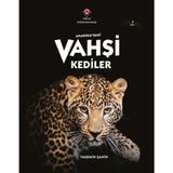 Tübitak Popüler Bilim Kitapları Anadolu'daki Vahşi Kediler