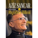 Tübitak Popüler Bilim Kitapları Aziz Sancar'ın Kendi Kaleminden Hayatı ve Bilimi