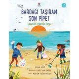 Tübitak Popüler Bilim Kitapları Bardağı Taşıran Son Pipet