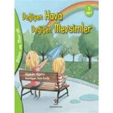 Tübitak Popüler Bilim Kitapları Bilim ve Merak - Değişen Ha Değişen Mevsimler