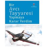 Tübitak Popüler Bilim Kitapları Bir Cı Tayyaresi Yapmaya Karar Verdim