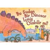 Tübitak Popüler Bilim Kitapları Bu Sudan Bir Dinozor Içmiş Olabilir Mi?
