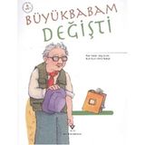 Tübitak Popüler Bilim Kitapları Büyükbabam Değişti