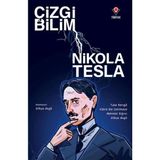 Tübitak Popüler Bilim Kitapları Çizgi Bilim - Nikola Tesla