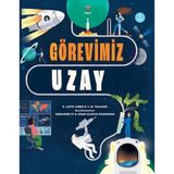 Tübitak Popüler Bilim Kitapları Görevimiz Uzay