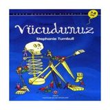 Tübitak Popüler Bilim Kitapları Ilk Okuma - Vücudunuz
