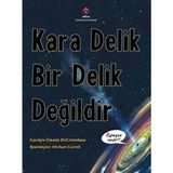 Tübitak Popüler Bilim Kitapları Kara Delik Bir Delik Değildir