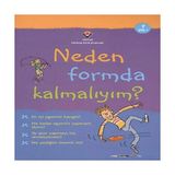 Tübitak Popüler Bilim Kitapları Neden Formda Kalmalıyım