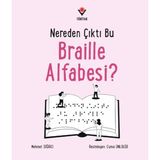 Tübitak Popüler Bilim Kitapları Nereden Çıktı Bu Braille Alfabesi?
