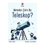Tübitak Popüler Bilim Kitapları Nereden Çıktı Bu Teleskop?
