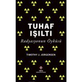 Tübitak Popüler Bilim Kitapları Tuhaf Işıltı