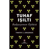 Tübitak Popüler Bilim Kitapları Tuhaf Işıltı