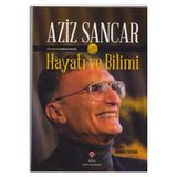 Tübitak Yayınları Aziz Sancar Hayatı ve Bilimi Türkçe 108 Sayfa Ciltsiz Kitap