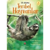 Tübitak Yayınları İlk Okuma - Tembel Hayvanlar 2012 Yayın Tarihli Eğitici Kitap
