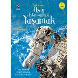 Tübitak Yayınları İlk Okuma Uzay İstasyonunda Yaşamak Anonim Yazar Ciltsiz Mini Kitap