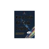Tübitak Yayınları Kara Delik Bir Delik Değildir - Carolyn Cinami DeCristofano Çağdaş Çocuk Edebiyatı 84 Sayfa Türkçe