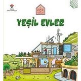 Tübitak Yayınları Küçük Mimarlar Yeşil Evler Anonim Yazar Mini Kitap