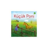 Tübitak Yayınları Küçük Poni Eğitici Kitap 3 Yaş ve Üstü – Anna Milbourne