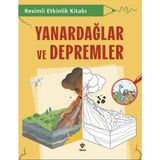Tübitak Yayınları Resimli Etkinlik Kitabı - Yanardağlar ve Depremler