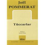 Tüccarlar - Joel Pommerat