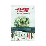 Tudem Miyase Sertbarut'un Kapiland'ın Kıyameti 9 - 12 Yaş İçin Çocuk Öykü Kitabı