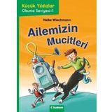 Tudem Yayınları Ailemizin Mucitleri: Küçük Yıldızlar-Okuma Seviyesi 1