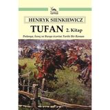 Tufan 2. Kitap & Polonya, İsveç ve Rusya üzerine Tarihi Bir Roman