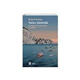 Tufan Göründü - Neoliberalizmin İflası Üzerine Altı Deneme - Bülent Somay