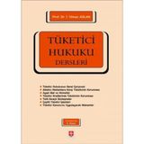 Tüketici Hukuku Dersleri / İ. Yılmaz Aslan / Ekin Basım Yayın / 9786258117660