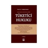 Tüketici Hukuku - İ. Yılmaz Aslan