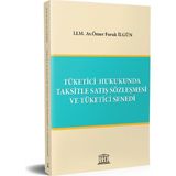 Tüketici Hukukunda Taksitle Satış Sözleşmesi ve Tüketici Senedi - Ömer Faruk Ilgün