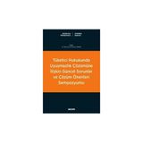 Tüketici Hukukunda Uyuşmazlık Çözümüne İlişkin Güncel Sorunlar ve Çözüm Önerileri Sempozyumu M. Ertan Yardım 2018/07