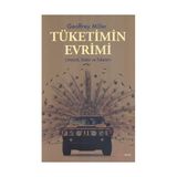 TÜKETİMİN EVRIMI - GEOFFREY MILLER