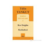 Tülin Tankut Toplu Oyunları 1 - Tülin Tankut