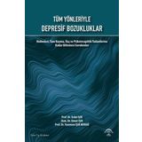 Tüm Yönleriyle Depresif Bozukluklar - Ema Tıp Kitabevi