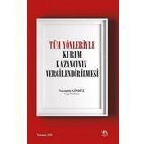 Tüm Yönleriyle Kurum Kazancının Vergilendirilmesi - Necmettin Gündüz