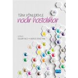 Tüm Yönleriyle Nadir Hastalıklar / Kollektif