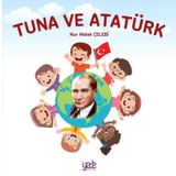 Tuna ve Atatürk Nur Melek Çelebi
