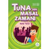 Tuna'nın Masal Zamanı - Nehir Yarar