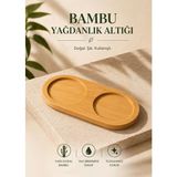 Tunay Iki Bölmeli Yuvarlak Bambu Yağdanlık Altı