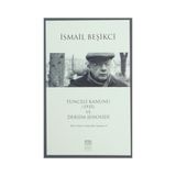 Tunceli Kanunu 1935 ve Dersim Jenosidi - İsmail Beşikçi