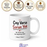 Tupya Gift Çay Varsa Sorun Yok Komik Baskılı Kupa - Hediye Bardak - Adet - Beyaz