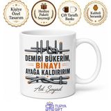 Tupya Gift Demir Bağlama Ustası Binaların Iskeletini Kuran Isim Yazılı Kupa Bardak Hediye - Adet - Beyaz