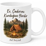 Tupya Gift Ev, Çadırını Kurduğun Yerdir Baskılı Kamp Temalı Ingilizce Kupa Bardak Hediye - Adet - Beyaz