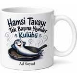 Tupya Gift Hamsi Tavayı Tek Başına Yiyenlere Karadeniz Esprili Kupa Bardak Hediye - Adet - Beyaz